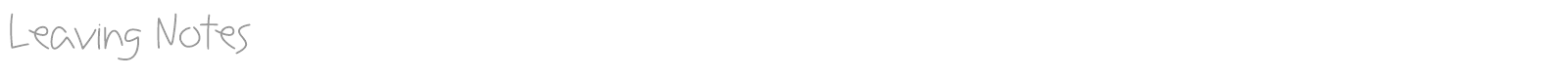 Leaving Notes font preview